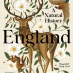 England: A Natural History